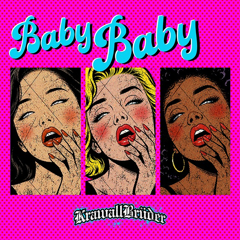 KrawallBrüder - Baby Baby, 12" lim. 300 verschiedene Farben