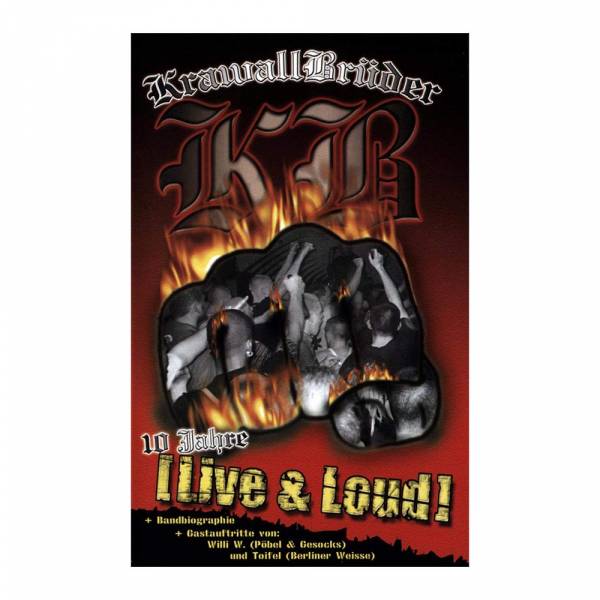 KrawallBrüder - 10 Jahre [Live & Loud] DVD