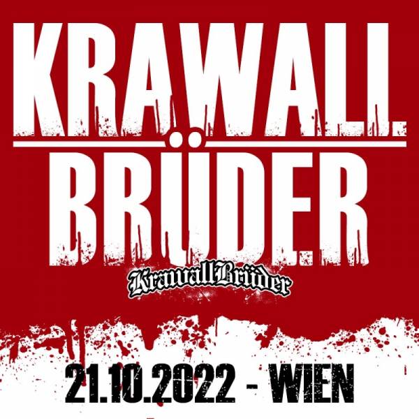 21.10.22 - Ticket KrawallBrüder AMS Tour: Wien