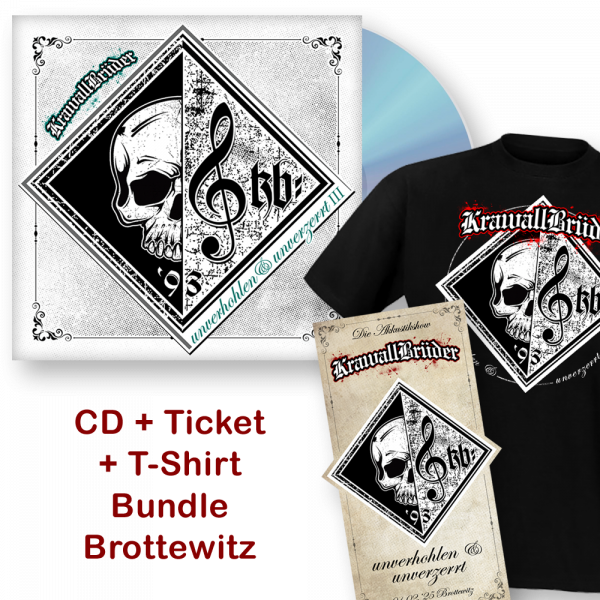 KrawallBrüder - Unverhohlen & unverzerrt III, CD + Ticket + T-Shirt Brottewitz 01.02.2025