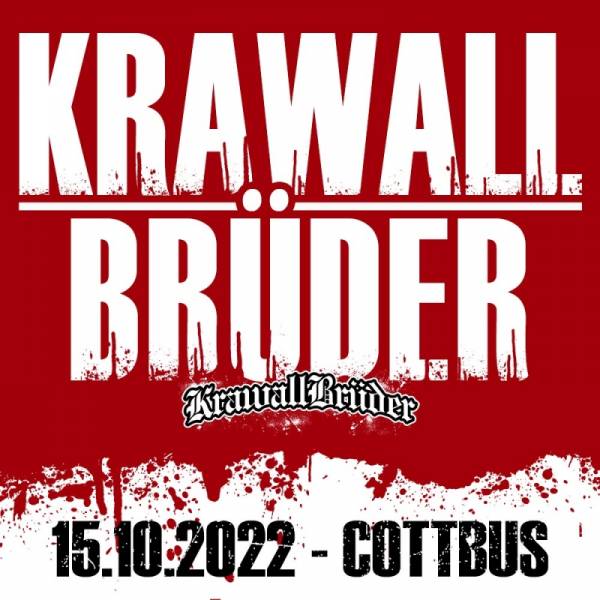 15.10.22 - Ticket KrawallBrüder AMS Tour: Cottbus